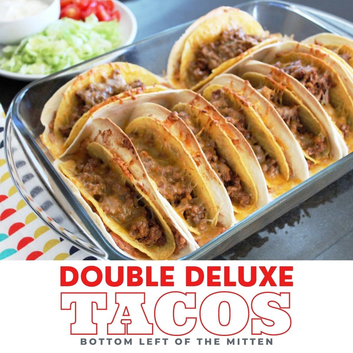 collage image of double deluxe tacos with descriptive text