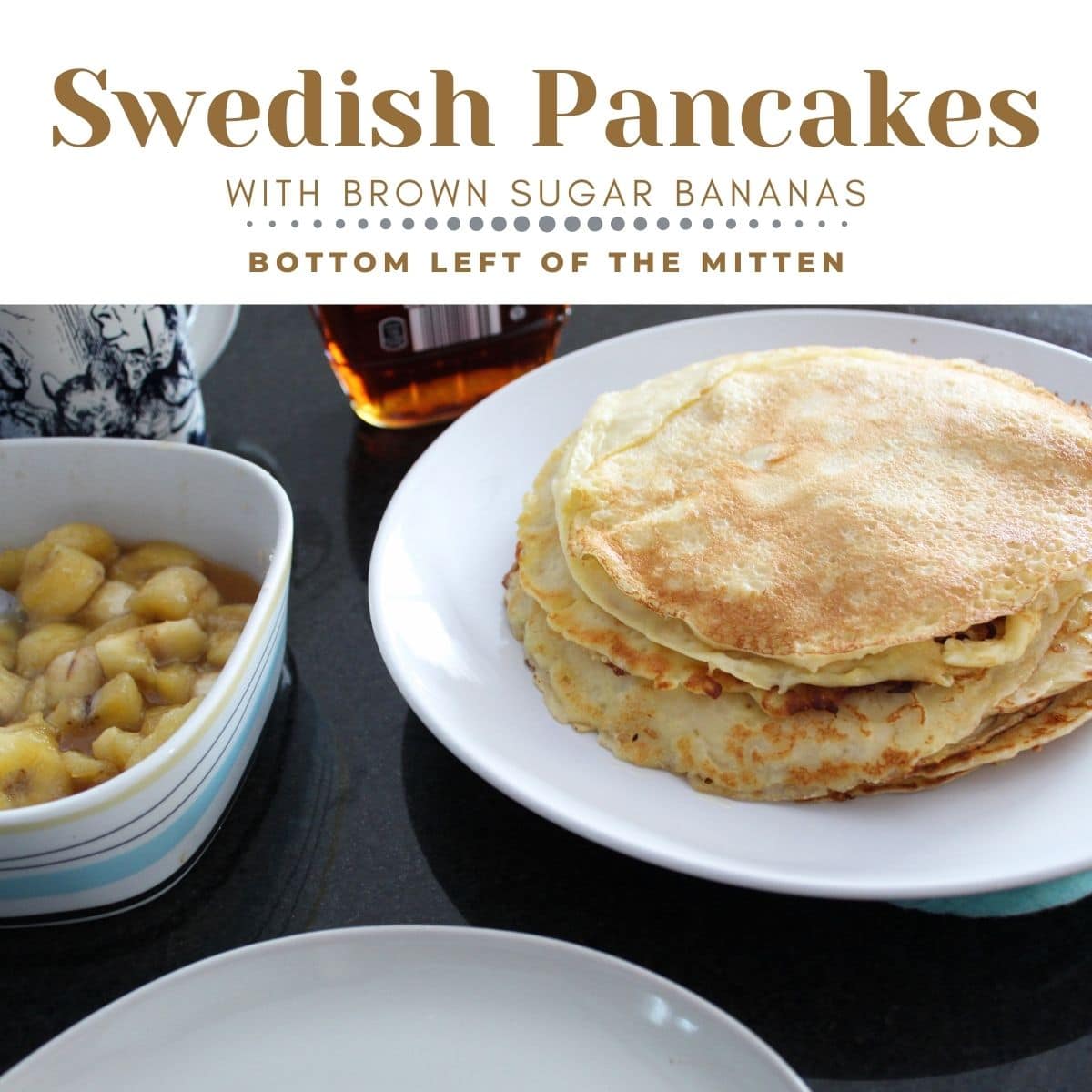 collage of an image of Swedish pancakes with descriptive text overlay.